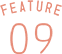 FEATURE 09